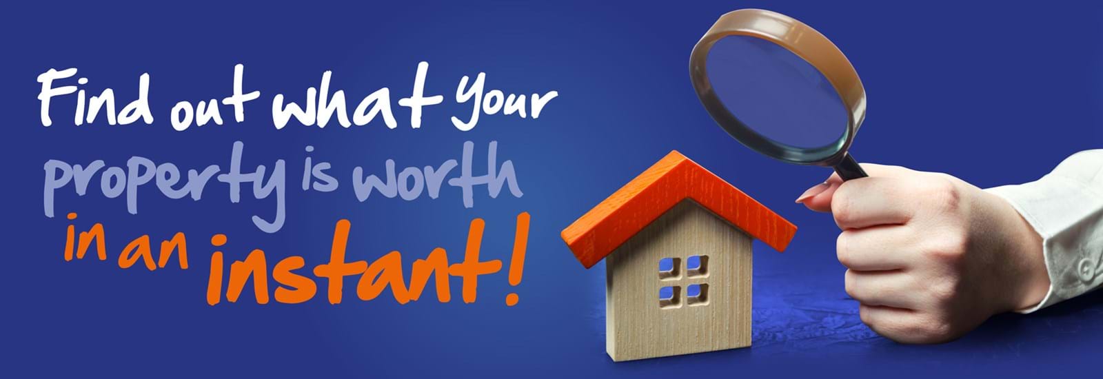 Find out what your property is worth